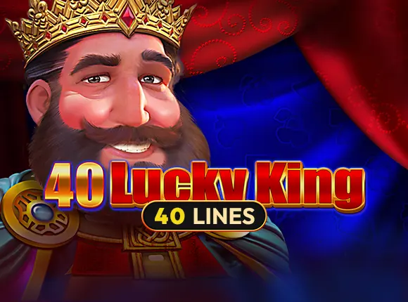 40 Lucky King